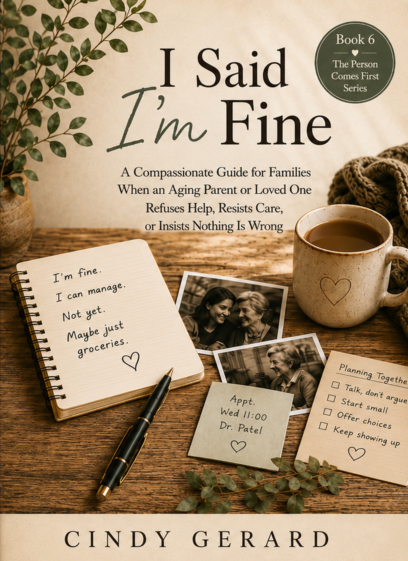 Cover of I Said I'm Fine by Cindy Gerard