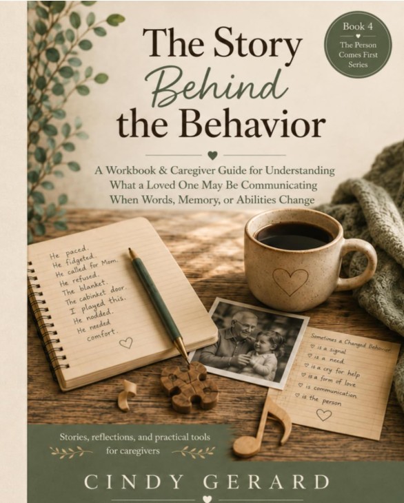 Cover of The Story Behind the Behavior by Cindy Gerard