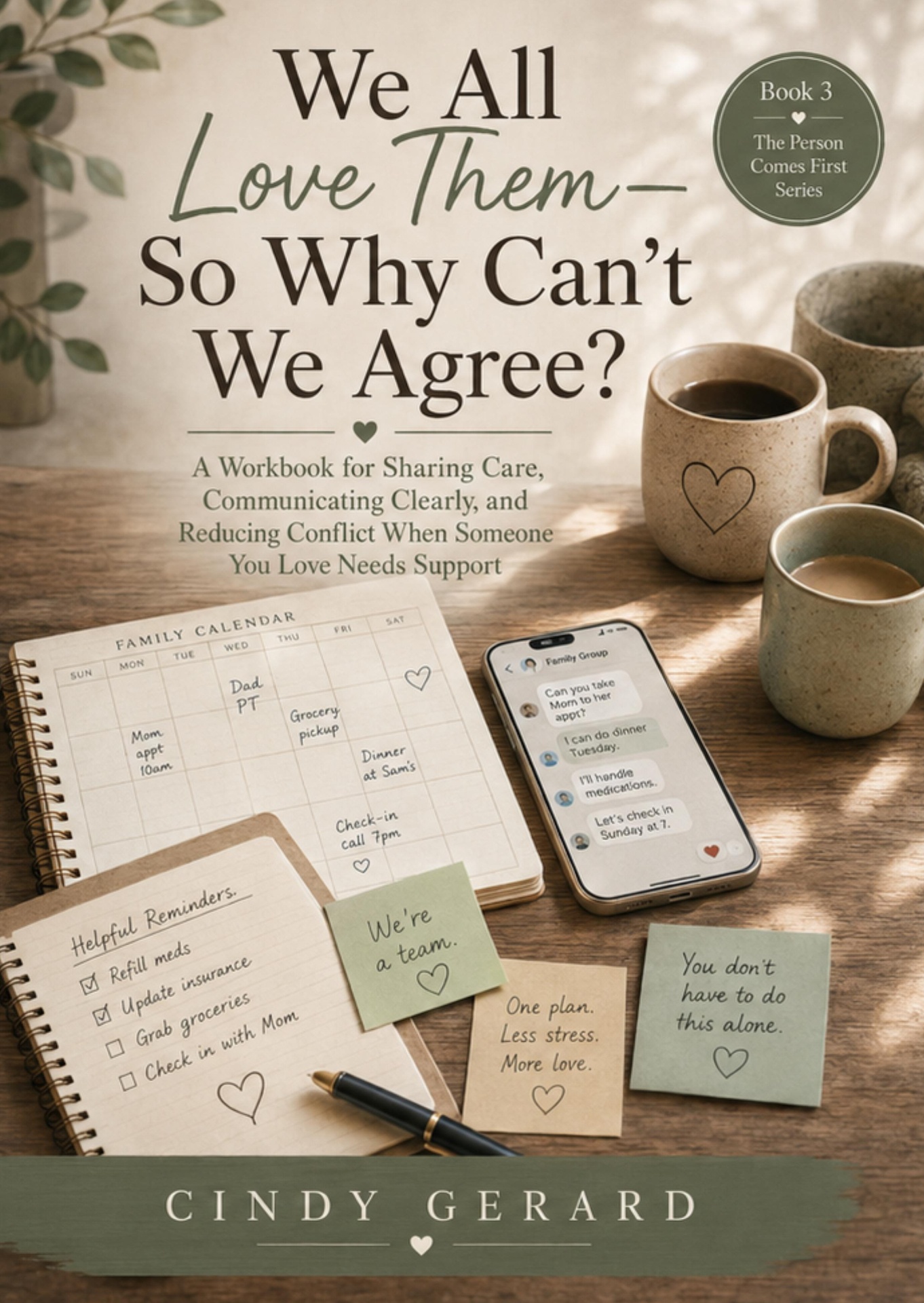 Cover of We All Love Them—So Why Can't We Agree? by Cindy Gerard